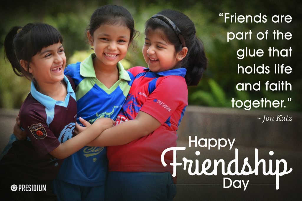 Presidium Gurgaon-57, FRIENDSHIP DAY: EMBRACING THE SPECIAL BOND OF FRIENDSHIP